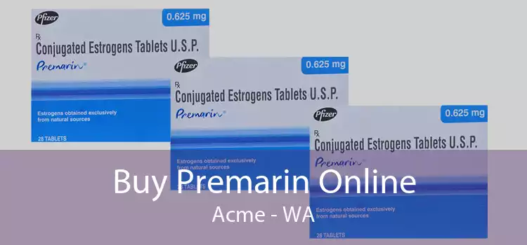 Buy Premarin Online Acme - WA