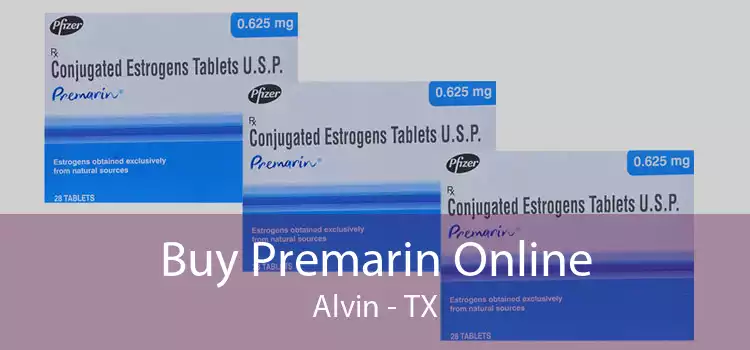 Buy Premarin Online Alvin - TX