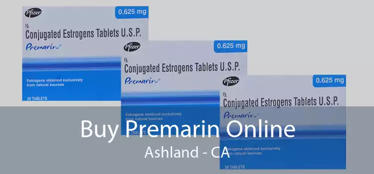 Buy Premarin Online Ashland - CA