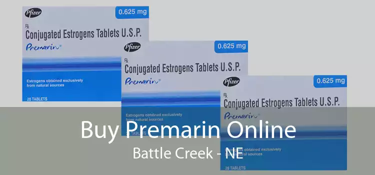 Buy Premarin Online Battle Creek - NE