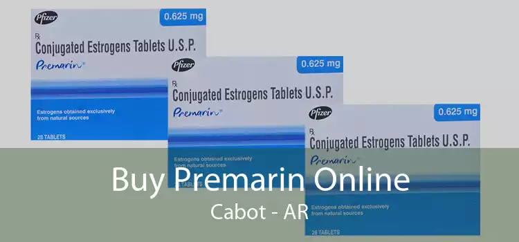 Buy Premarin Online Cabot - AR