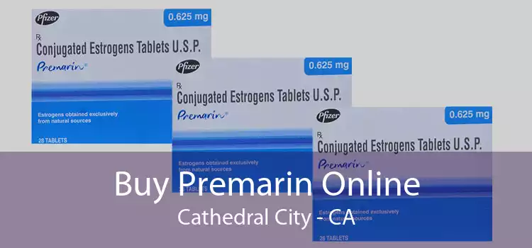 Buy Premarin Online Cathedral City - CA